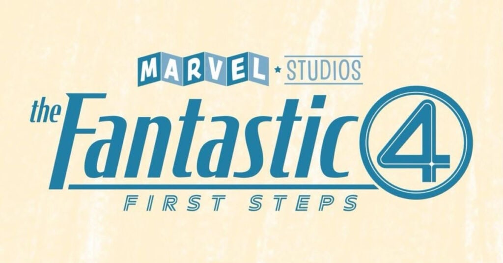 The Fantastic Four: First Steps Officially Starts Filming